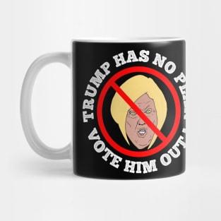 Karen Trump Has No Plan Vote Him Out Mug